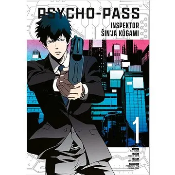 Psycho-Pass Inspector Shinya Kogami 1 (978-80-277-1384-4)