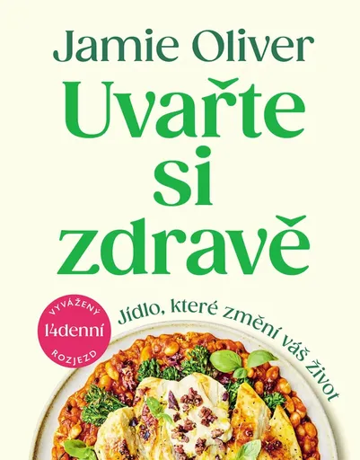 Uvařte si zdravě - Jamie Oliver