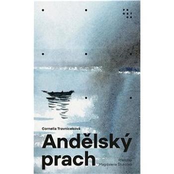 Andělský prach (978-80-7260-521-7)