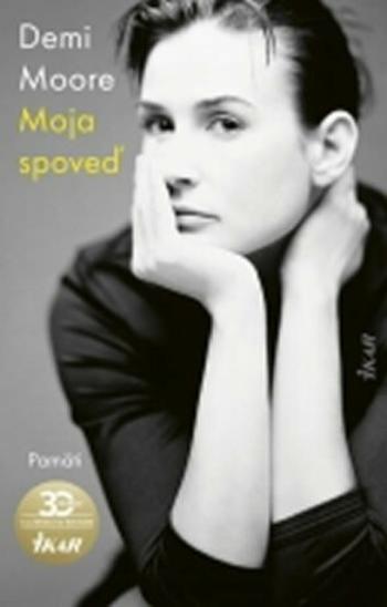 Moja spoveď - Demi Moore