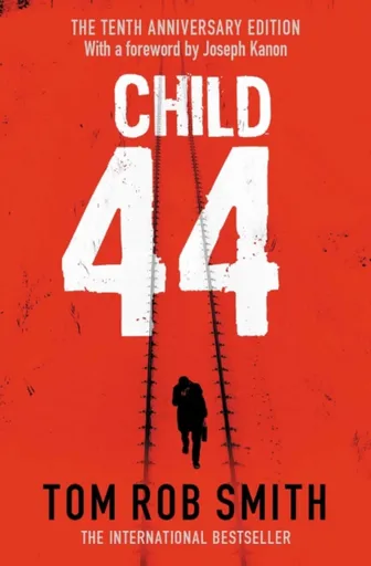 Child 44 - Tom Rob Smith