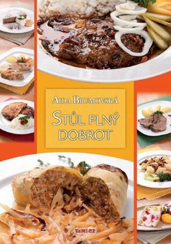 Stůl plný dobrot - Aida Brumovská