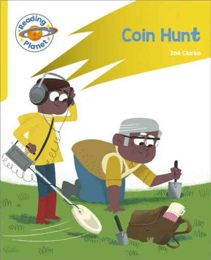 Reading Planet: Rocket Phonics â€“ Target Practice - Coin Hunt - Yellow - Clarke Zoë