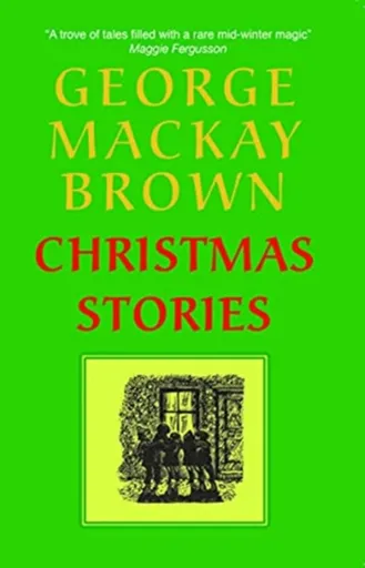 Christmas Stories - George Mackay Brown