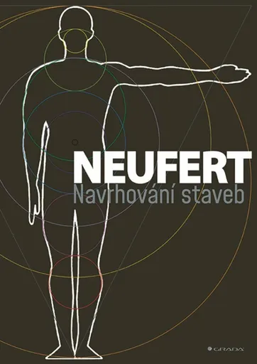 Navrhování staveb - Ernst Neufert