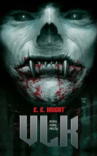 Země upírů 1 - Vlk - E. E. Knight