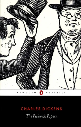 The Pickwick Papers - Charles Dickens
