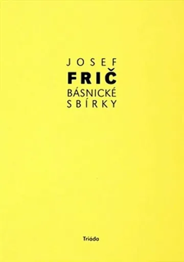 Básnické sbírky - Josef Fric