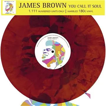 Brown James: You Call It Soul - LP (4260494435832)
