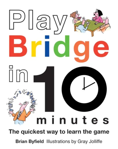 Play Bridge in 10 Minutes - Gray Jolliffe, Brian Byfield