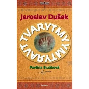 Tvarytmy: Jaroslav Dušek (978-80-7281-488-6)