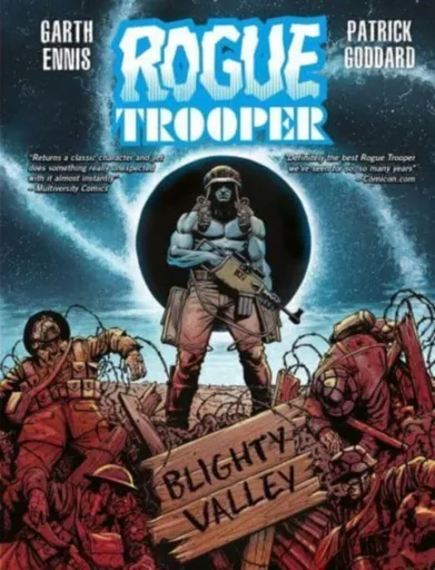 Rogue Trooper: Blighty Valley - Garth Ennis