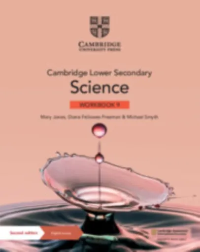 Cambridge Lower Secondary Science Workbook 9 with Digital Access (1 Year) - Jones Mary, Diane Fellowes-Freeman, Michael Smyth