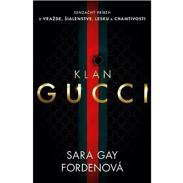 Klan Gucci   (978-80-222-1324-0)