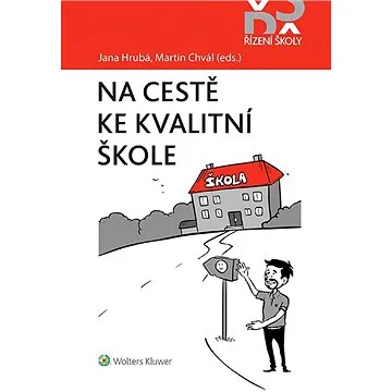 Na cestě ke kvalitní škole (978-80-759-8392-3)