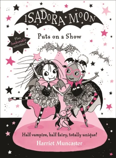 Isadora Moon Puts on a Show - Harriet Muncaster