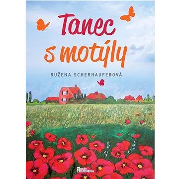 Tanec s motýly (978-80-206-1559-6)