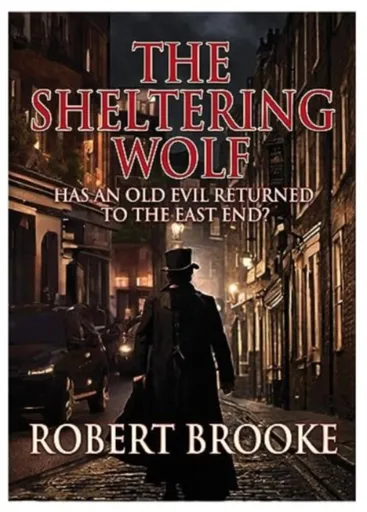 The Sheltering Wolf - Robert Brooke
