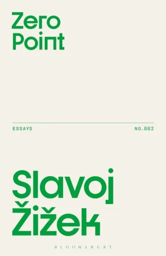 Zero Point - Slavoj Žižek