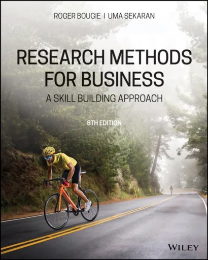 Research Methods For Business - Roger  Bougie, Uma  Sekaran