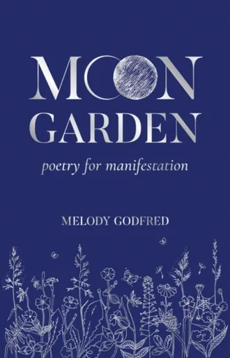 Moon Garden - Melody Godfred