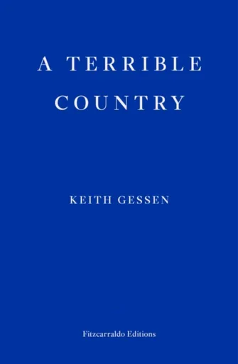 A Terrible Country - Keith Gessen