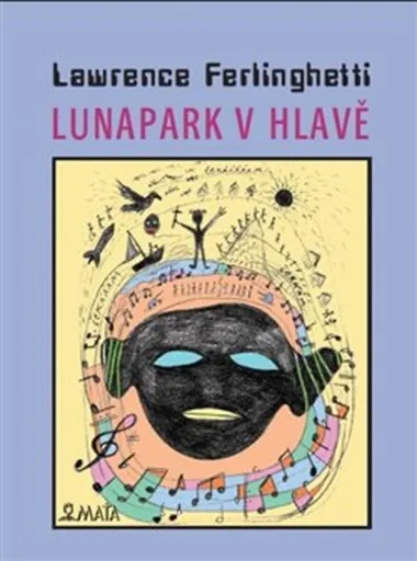 Lunapark v hlavě - Lawrence Ferlinghetti, Adriana Rohde Kabele