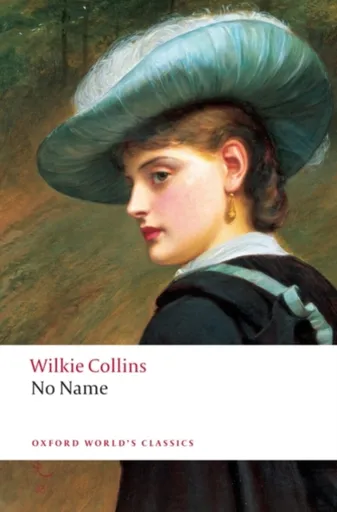 No Name - Wilkie Collins