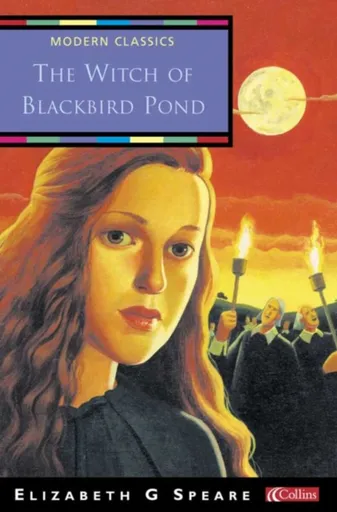 The Witch of Blackbird Pond - Elizabeth George Speare