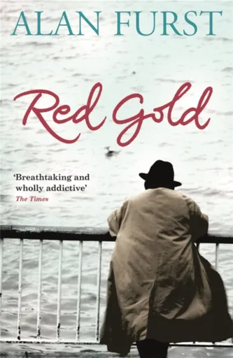 Red Gold - Alan Furst