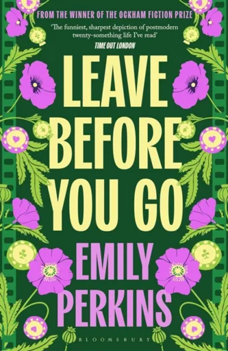 Leave Before You Go - Emily Perkins