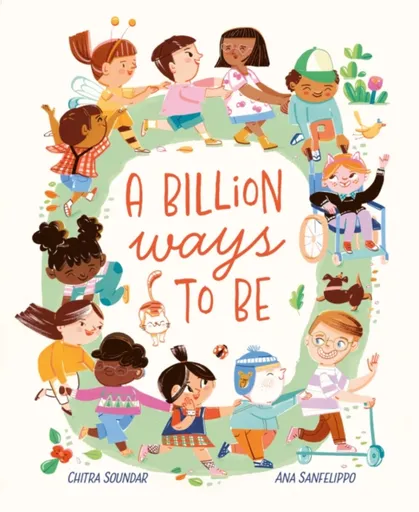 A Billion Ways to be - Soundar Chitra