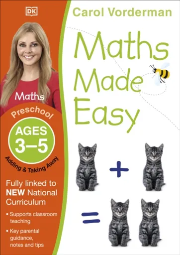 Maths Made Easy: Adding & Taking Away, Ages 3-5 (Preschool) - Carol Vorderman