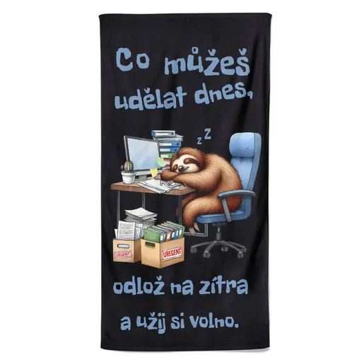 Osuška Odlož na zítra (Velikost osušky: 100x170cm)