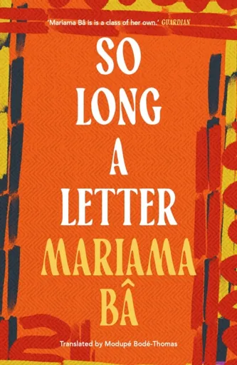 So Long a Letter - Mariama Bâ