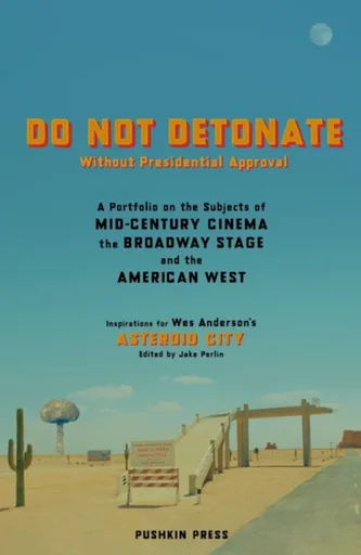 DO NOT DETONATE Without Presidential Approval - X Various Authors