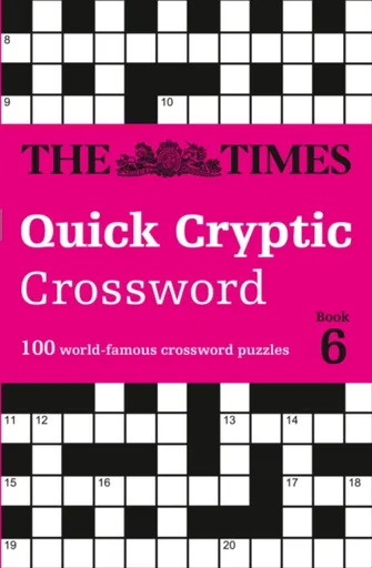 The Times Quick Cryptic Crossword Book 6 - The Times Mind Games, Richard Rogan
