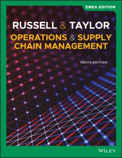 Operations and Supply Chain Management, EMEA Edition - Bernard W.  Taylor, Roberta S.  Russell
