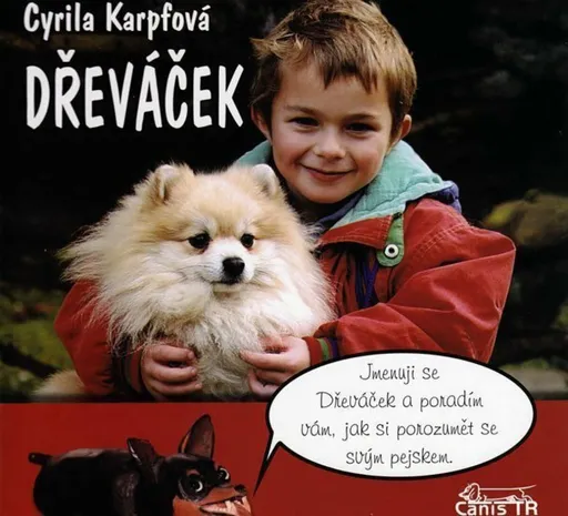 Dřeváček - Cyrila Karpfová