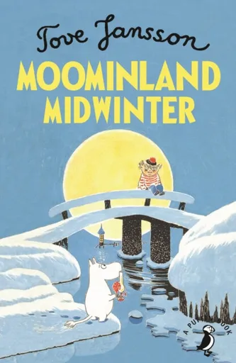 Moominland Midwinter - Tove Janssonová