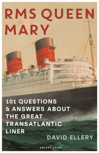 RMS Queen Mary - David Ellery