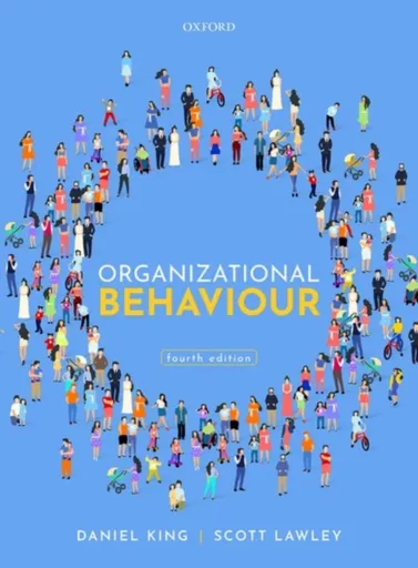 Organizational Behaviour - Daniel King, Scott  Lawley