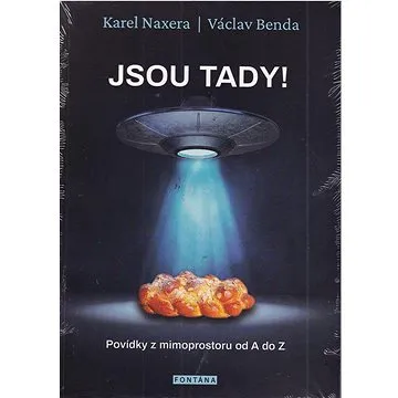 Jsou tady!: Povídky z mimoprostoru od A do Z (978-80-7651-089-0)