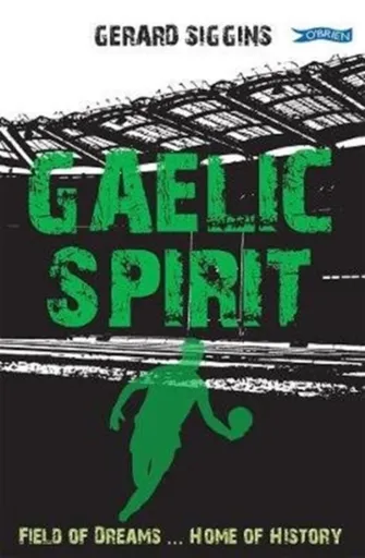 Gaelic Spirit - Siggins Gerard