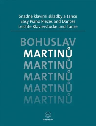 Snadné klavírní skladby a tance - Bohuslav Martinů
