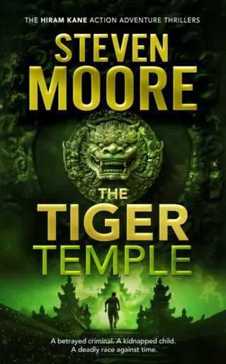 The Tiger Temple - Steven Moore