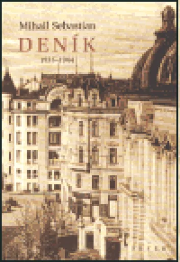 Deník 1935-1944 - Mihail Sebastian