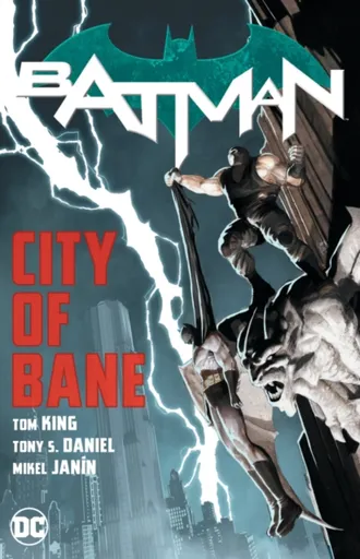 Batman: City of Bane - Tom King