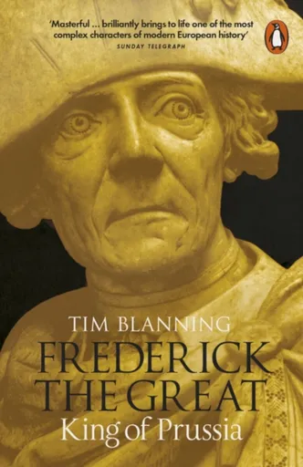 Frederick the Great - Blanning Tim