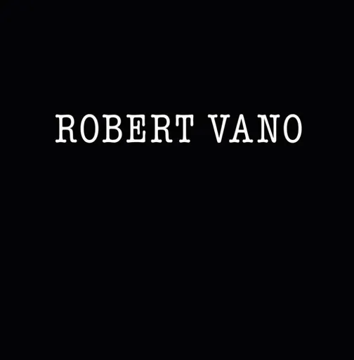 Robert Vano - Robert Vano
